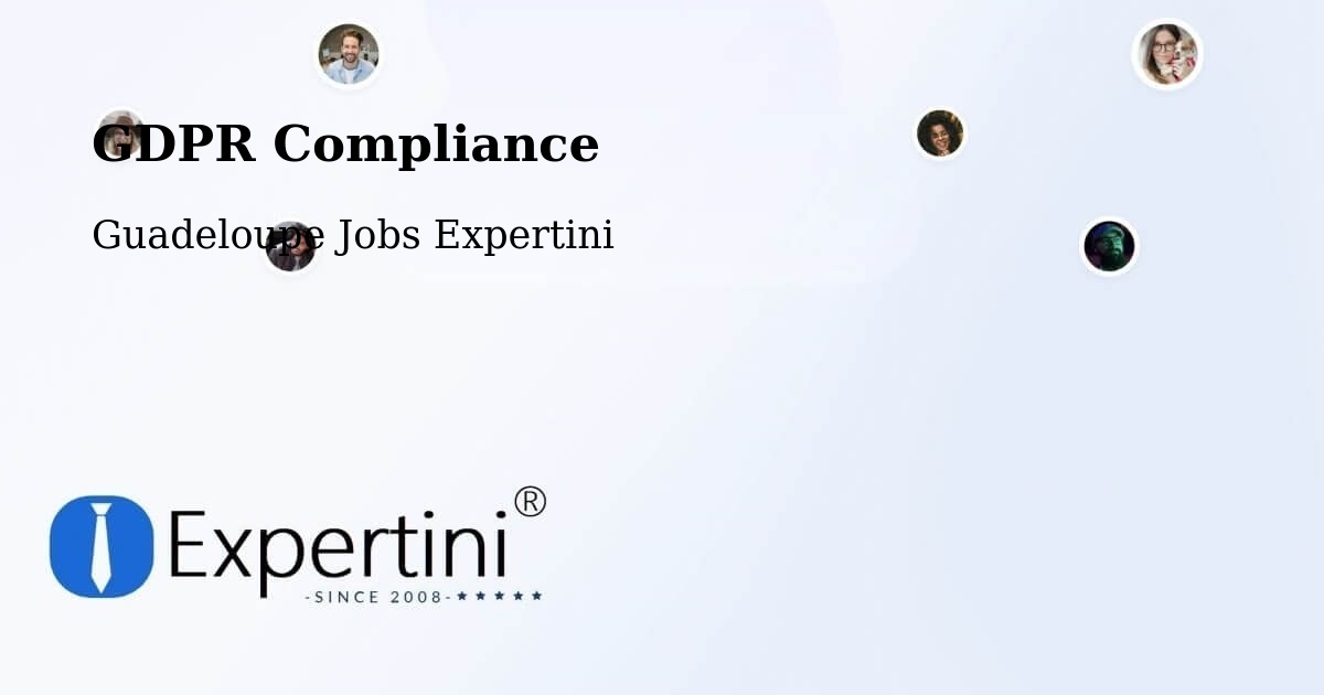 EU GDPR Compliance Statement – Pointe À Pitre - Guadeloupe Jobs Expertini