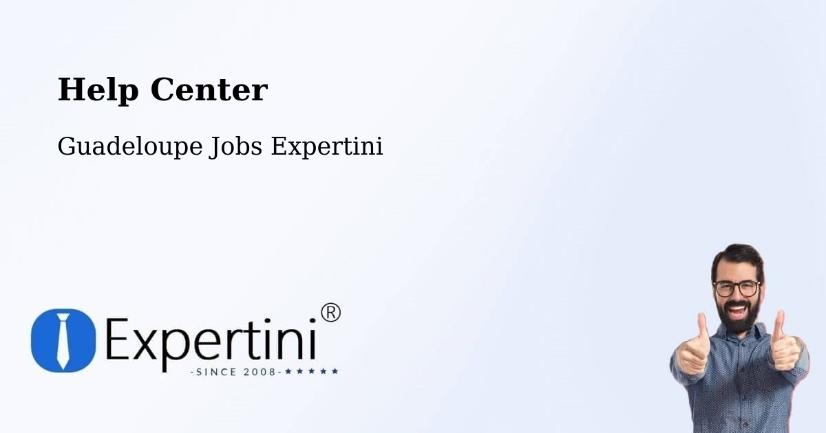 Help Center – Pointe À Pitre - Guadeloupe Jobs Expertini