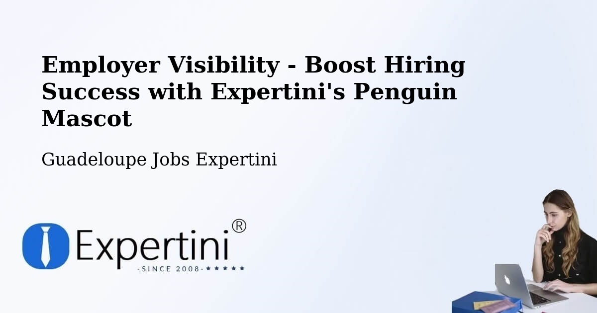 CV and Resume Visibility Optimization – Pointe À Pitre - Guadeloupe Jobs Expertini